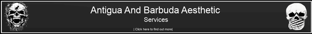 Antigua And Barbuda Aesthetic Services