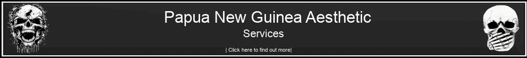 Papua New Guinea Aesthetic Services