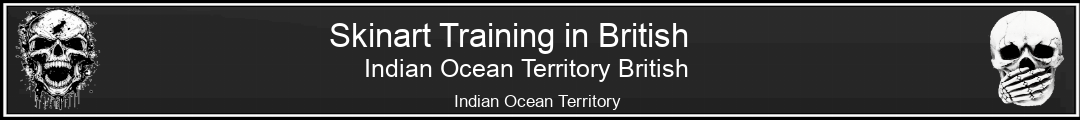 Skinart Training in British Indian Ocean Territory British Indian Ocean Territory